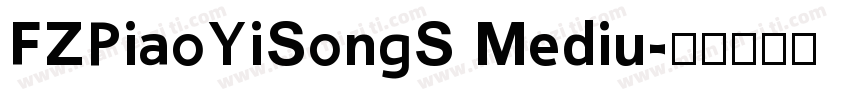 FZPiaoYiSongS Mediu字体转换